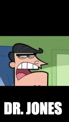 Dr. Jones