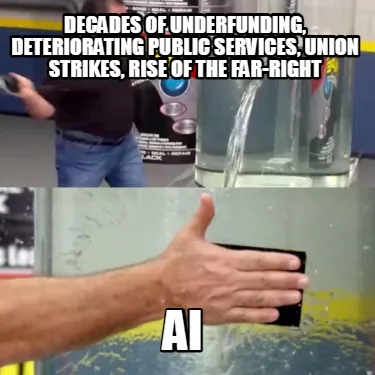 Decades of underfunding, deteriorating public services, union strikes, rise of t