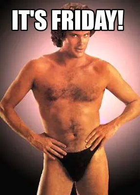 It's Friday!