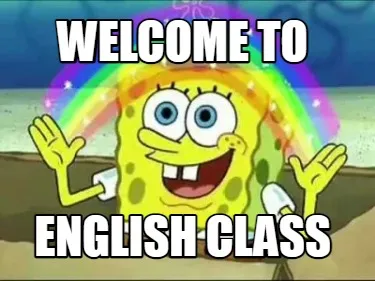 Funny welcome to english class
