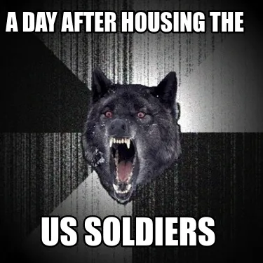 Funny a day after housing the US soldiers