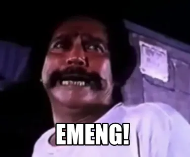 Funny EMENG!