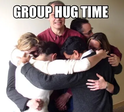 GROUP HUG TIME