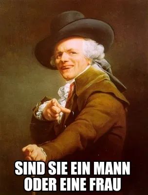 Sind Sie ein mann oder eine frau