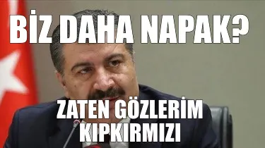 Bz Daha Napak Zaten Gzlerm Kipkirmizi