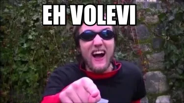 Funny Eh volevi