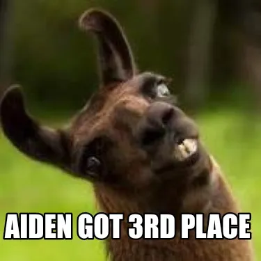 Funny Aiden got 3rd place