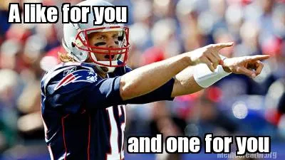 Funny A like for you and one for you