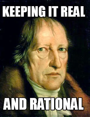 Funny keeping it real and rational