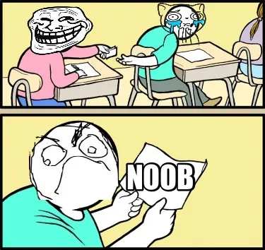 Funny Noob