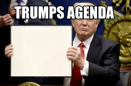 Funny Trumps agenda