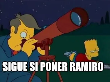 Funny Sigue si poner Ramiro