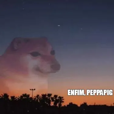 Funny Enfim, PepPaPig