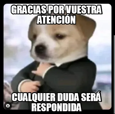 Funny Gracias por vuestra atención Cualquier duda será respondida