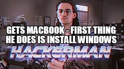 Funny gets macbook - first thing he does is install windows