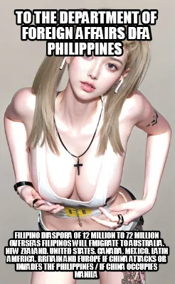 To The Department Of Foreign Affairs Dfa Philippines Filipino Diaspora Of 12 Mil