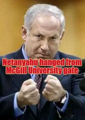 Netanyahu hanged from McGill University gate