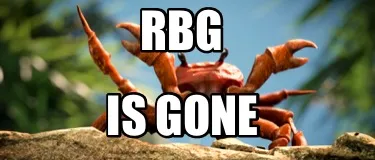 Funny RBG Is gone