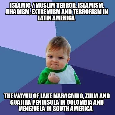 Islamic / Muslim Terror, Islamism, Jihadism, Extremism and Terrorism in Latin Am