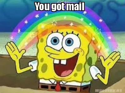 You got mail