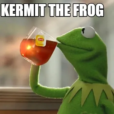Funny kermit the frog