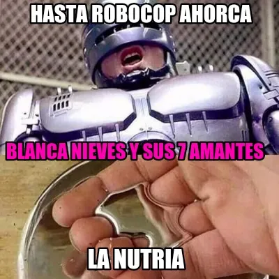Funny Hasta robocop ahorca La nutria Blanca nieves y sus 7 amantes