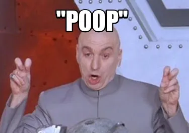 Funny "poop"