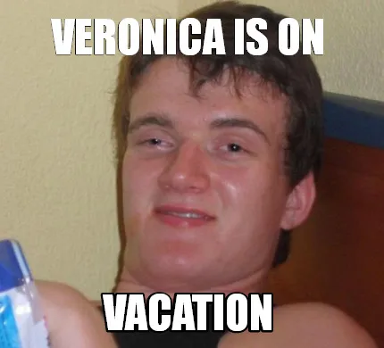 Funny Veronica is on vacation