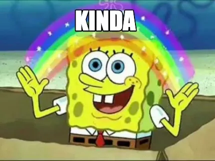 Funny KINDA