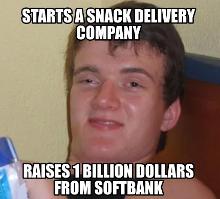 Starts a snack delivery company raises 1 billion dollars from softbank