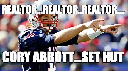 Realtor...realtor..realtor.... Cory Abbott...Set Hut