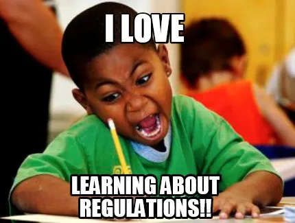 I love learning about regulations!!