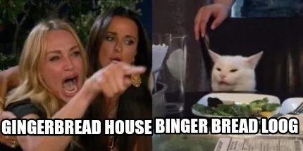 Funny Gingerbread house Binger bread loog