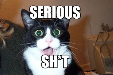 Funny serious sh*t