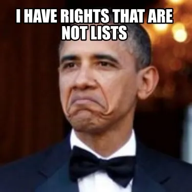 I have rights that are not lists