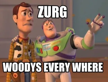 Funny zurg woodys every where
