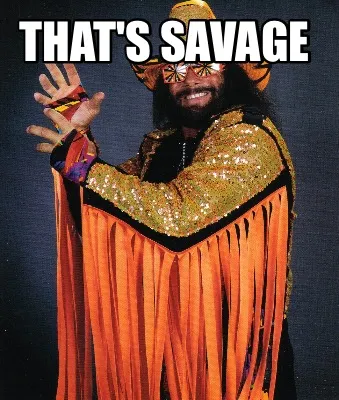 Funny That's savage