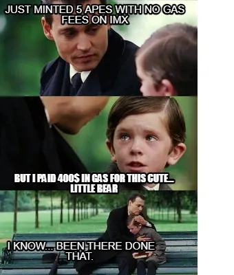 Funny JUST MINTED 5 APES WITH NO GAS FEES on imx BUT I PAID 400$ IN GAS FOR THIS CUTE.