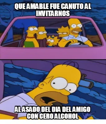 Funny que amable fue canuto al invitarnos al asado del dia del amigo con cero alcohol