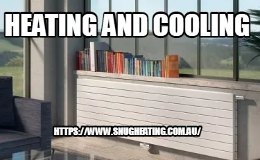 Heating and Cooling https://www.snugheating.com.au/