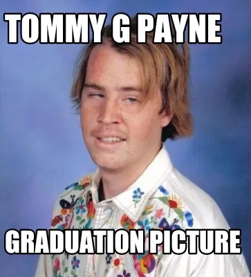 Tommy G Payne Graduation Picture