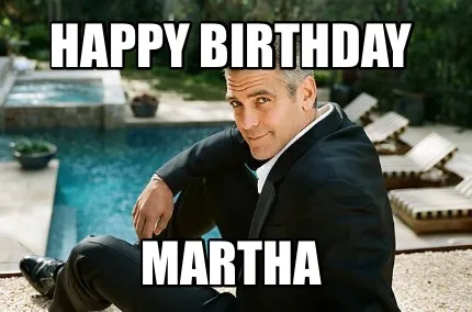 Funny Happy Birthday Martha