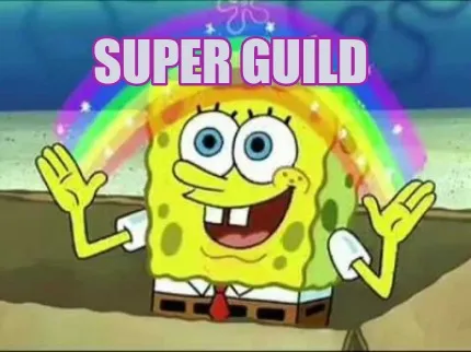 SUPER GUILD