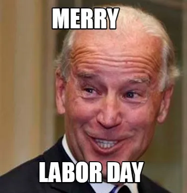 Funny Merry LABOR DAY