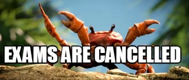 Funny exams are cancelled