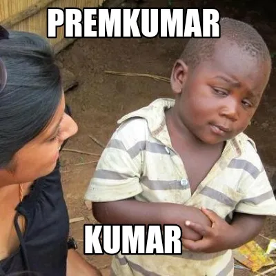 Funny premkumar kumar