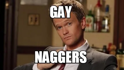 Funny gay naggers