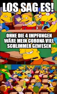 Los sag es! Ohne die 4 Impfungen wäre mein Corona viel schlimmer gewesen