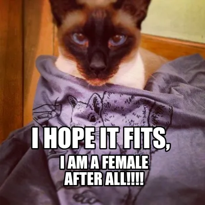 I hope it fits, I am a female after all!!!!