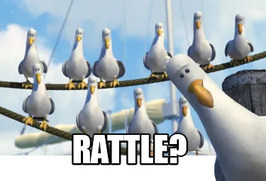 Funny Rattle?